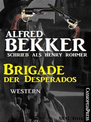 cover image of Brigade der Desperados--Western